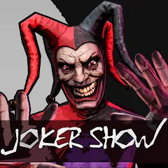 Скачать взлом Joker Show - Horror Escape (Джокер Шоу)  [МОД Много денег] - полная версия apk на Андроид