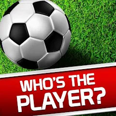Скачать взлом Whos the Player? Football Quiz  [МОД Unlimited Money] - полная версия apk на Андроид