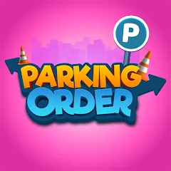 Скачать взлом Parking Order!  [МОД Все открыто] - стабильная версия apk на Андроид