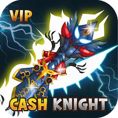 Скачать взломанную [VIP] +9 Blessing Cash Knight  [МОД Unlimited Money] - последняя версия apk на Андроид