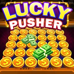 Взлом Lucky Cash Pusher Coin Games (Лаки Кэш Пушер Коин Геймс)  [МОД Unlocked] - полная версия apk на Андроид
